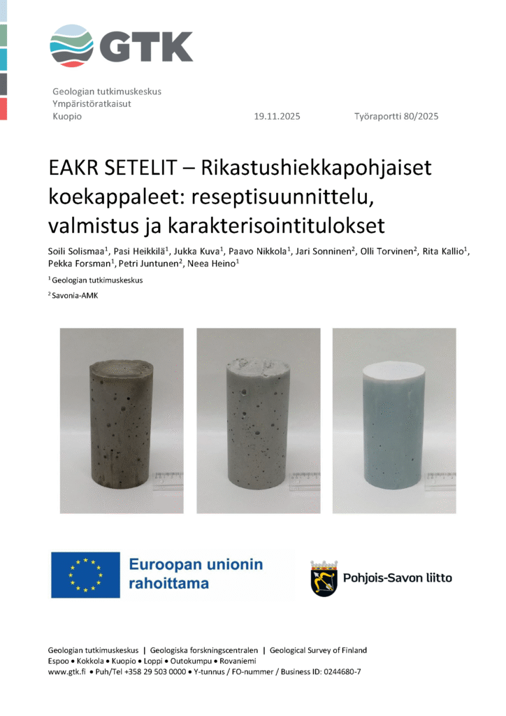 EAKR SETELIT – Rikastushiekkapohjaiset koekappaleet: reseptisuunnittelu, valmistus ja karakterisointitulokset